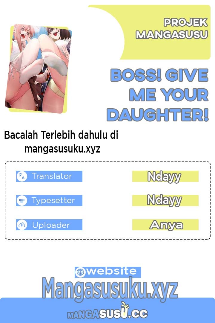 Boss! Give Me Your Daughter! - Chapter 7 1