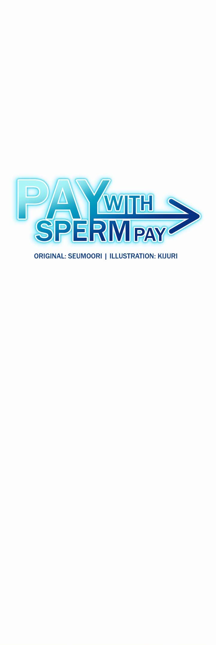 Pay With Sperm Pay - Chapter 22 1 Pay With Sperm Pay - Chapter 22 1