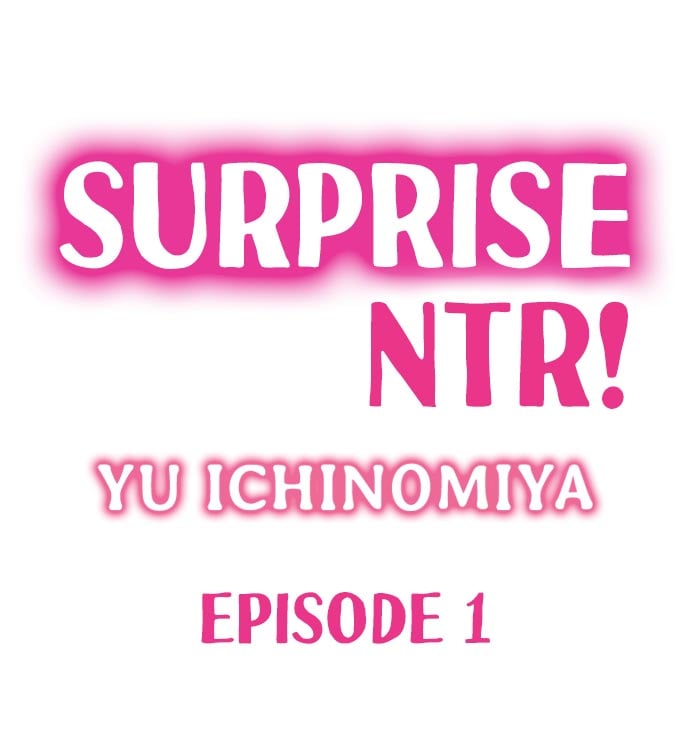 Surprise NTR! - Chapter 1 1