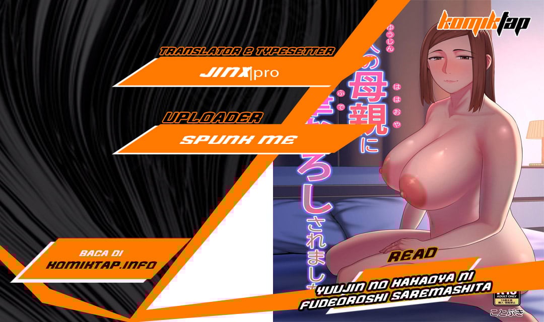 Yuujin no Hahaoya ni Fudeoroshi Saremashita - Chapter 1 1