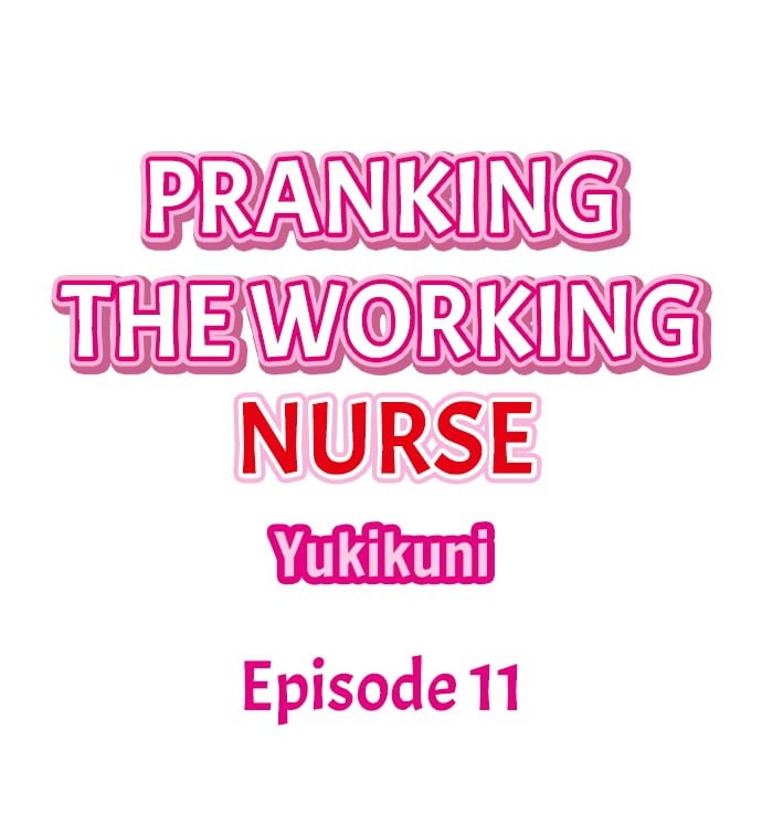 Pranking the Working Nurse - Chapter 11 3