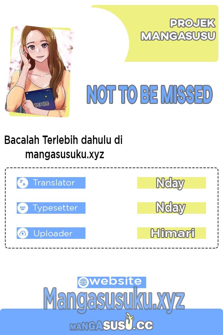 Not To Be Missed - Chapter 44 1