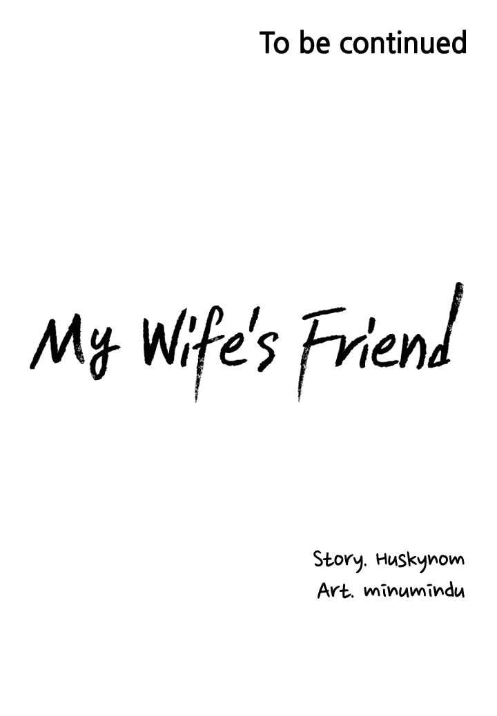 Wife&#8217;s Friend - Chapter 13 28