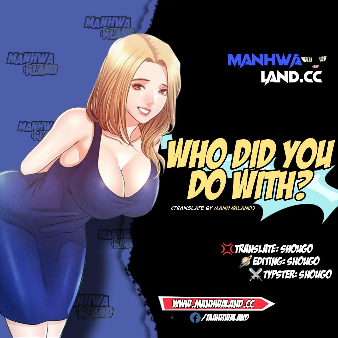 Who did you do with - Chapter 20 1 Who did you do with - Chapter 20 1