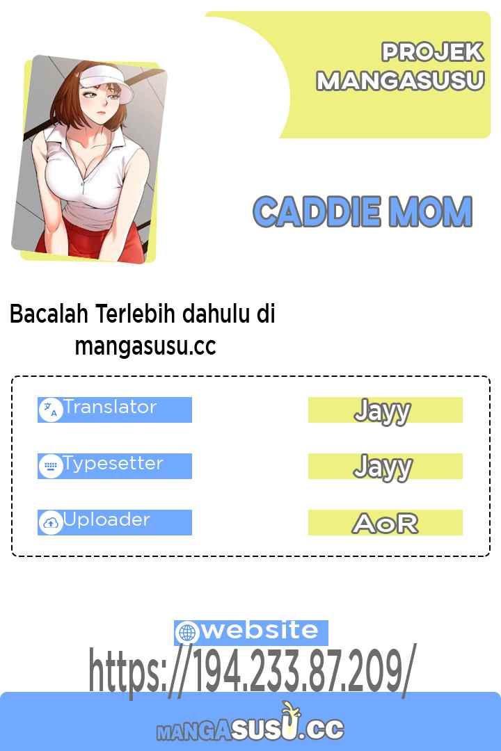 Caddie Mom - Chapter 21 1 Caddie Mom - Chapter 21 1