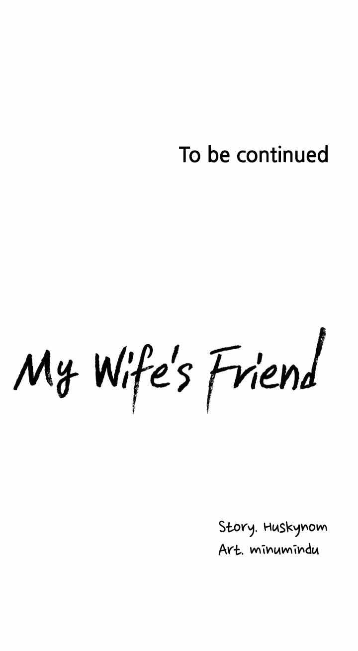Wife&#8217;s Friend - Chapter 27 34