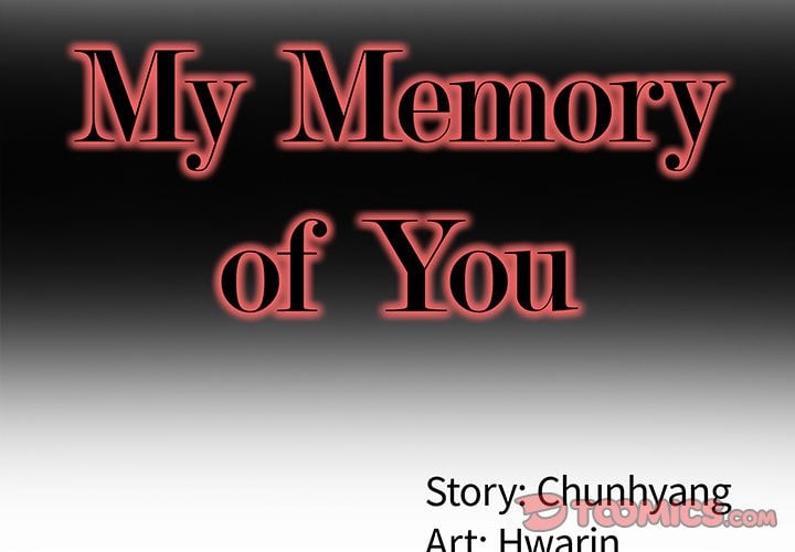 My Memory of You - Chapter 27 4 My Memory of You - Chapter 27 4