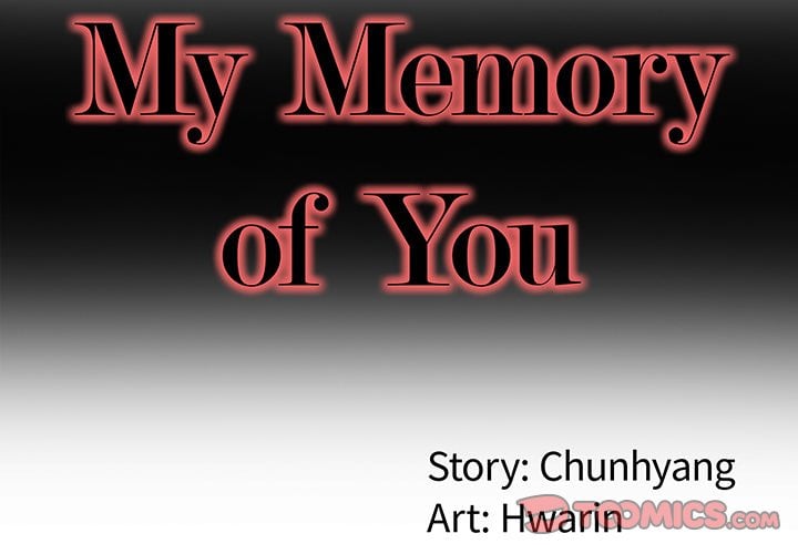 My Memory of You - Chapter 28 4 My Memory of You - Chapter 28 4