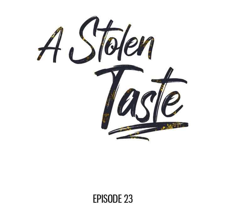 A Stolen Taste - Chapter 23 11 A Stolen Taste - Chapter 23 11