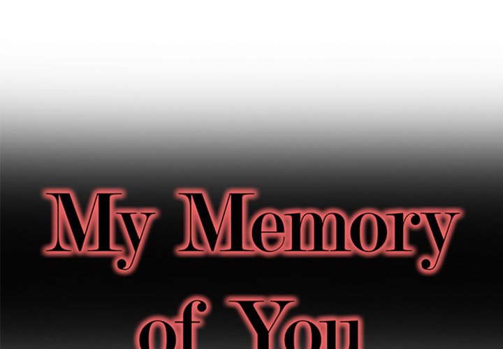 My Memory of You - Chapter 41 3 My Memory of You - Chapter 41 3