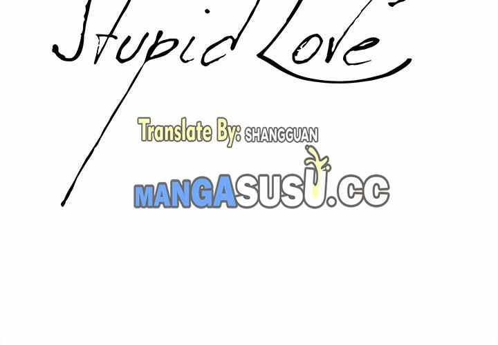 Stupid Love - Chapter 26 3 Stupid Love - Chapter 26 3