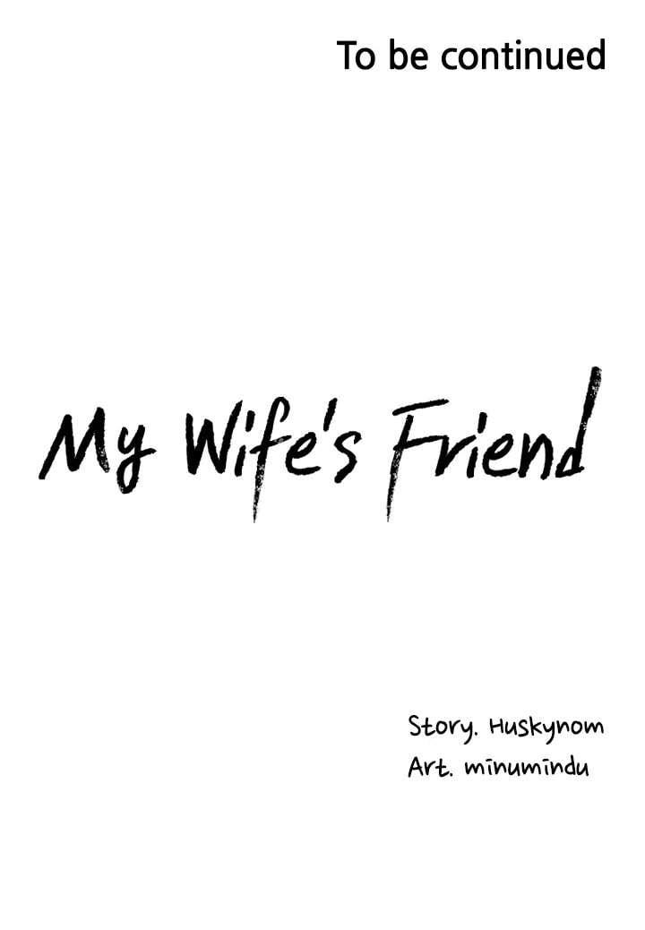 Wife&#8217;s Friend - Chapter 16 32