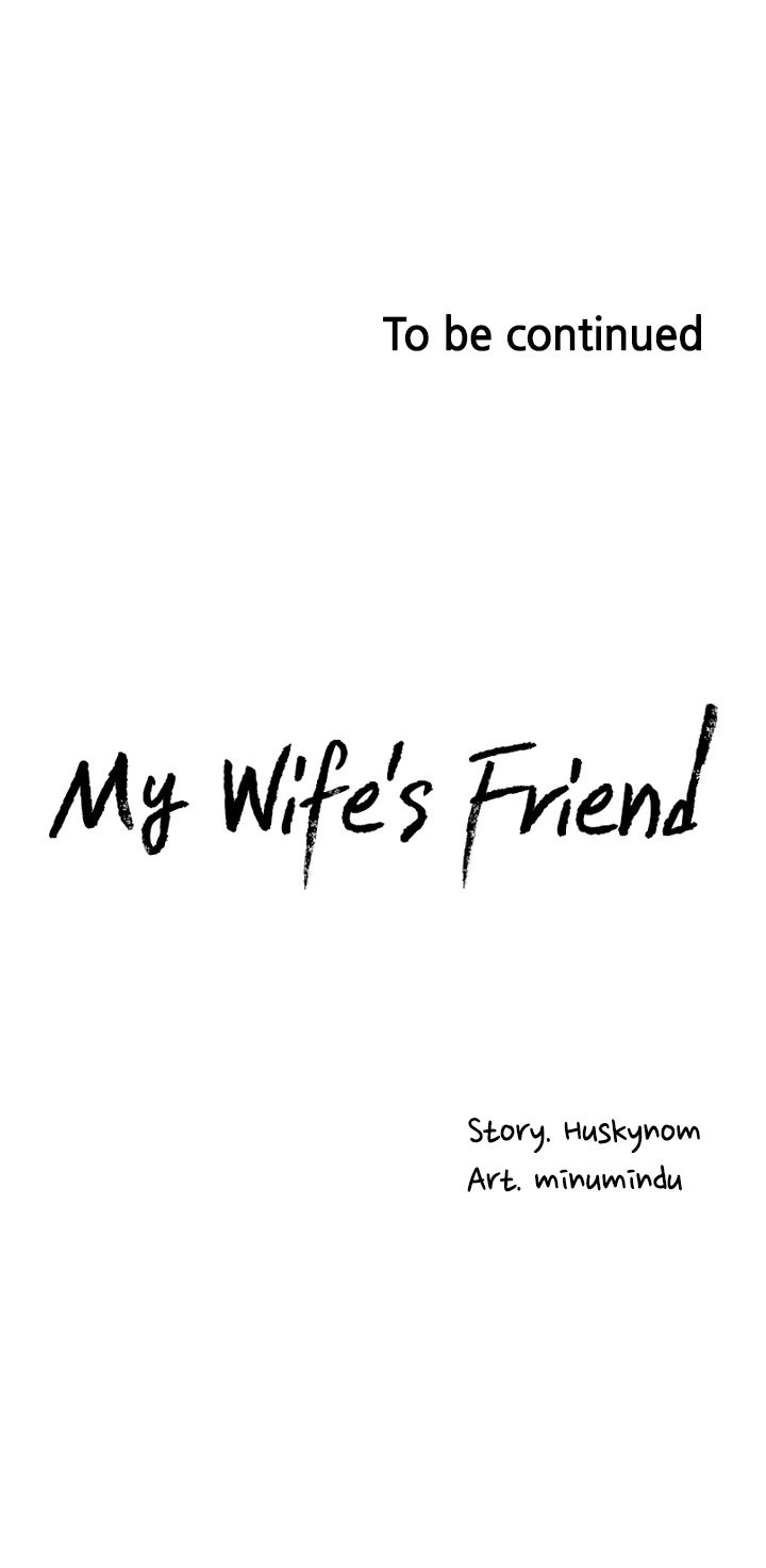 Wife&#8217;s Friend - Chapter 32 33