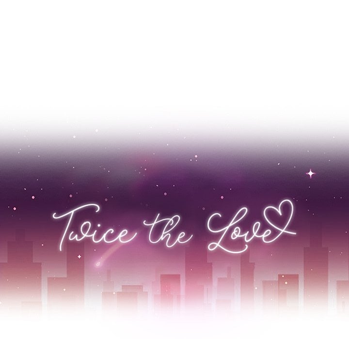 Twice the Love - Chapter 32 16