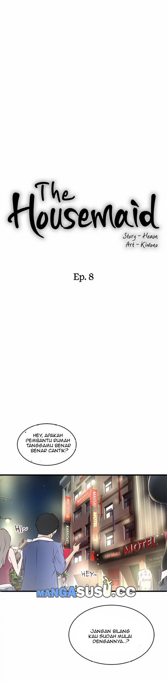 The Housemaid - Chapter 8 12 The Housemaid - Chapter 8 12