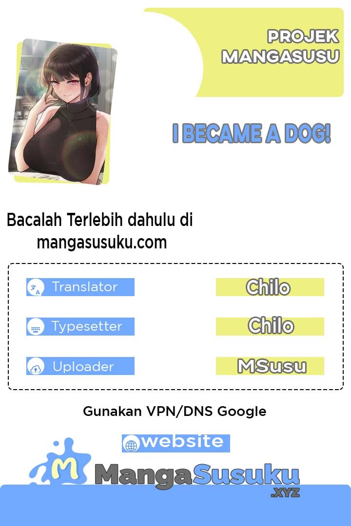 I Became a Dog! - Chapter 27 1 I Became a Dog! - Chapter 27 1
