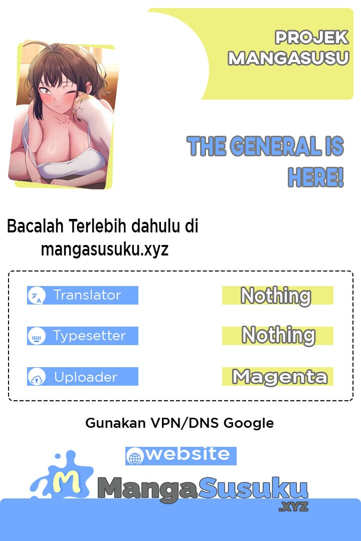 The General Is Here! - Chapter 51 1 The General Is Here! - Chapter 51 1