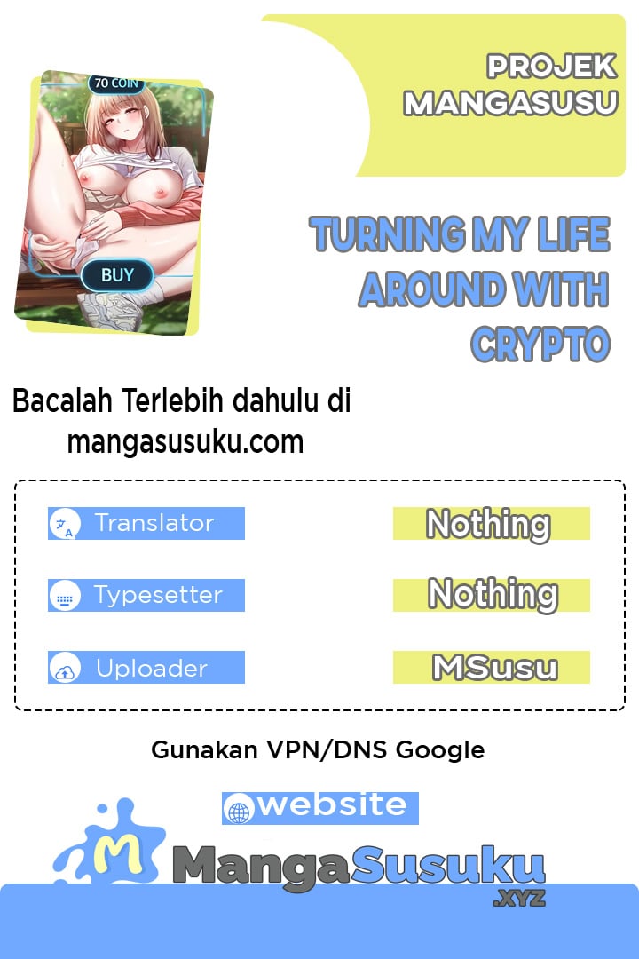 Turning My Life Around With Crypto - Chapter 38 1